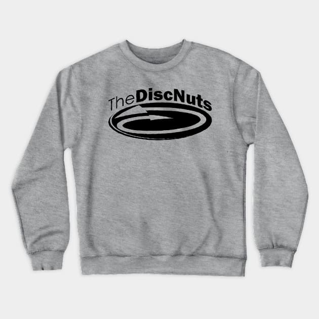 The DiscNuts Logo in Black Crewneck Sweatshirt by The DiscNuts